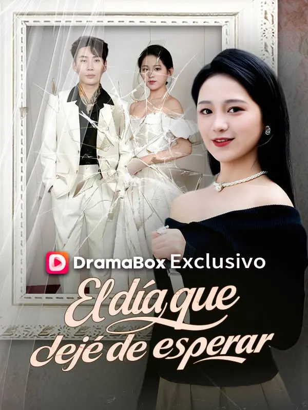El día que dejé de esperar short drama poster
