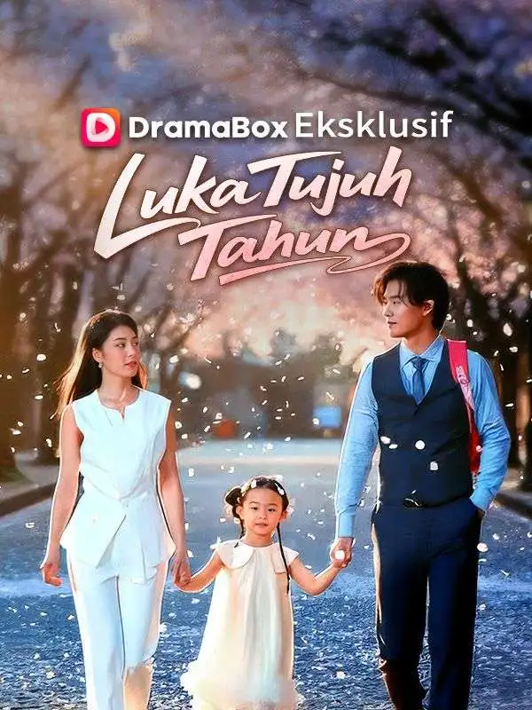 Luka Tujuh Tahun (Sulih Suara) short drama poster