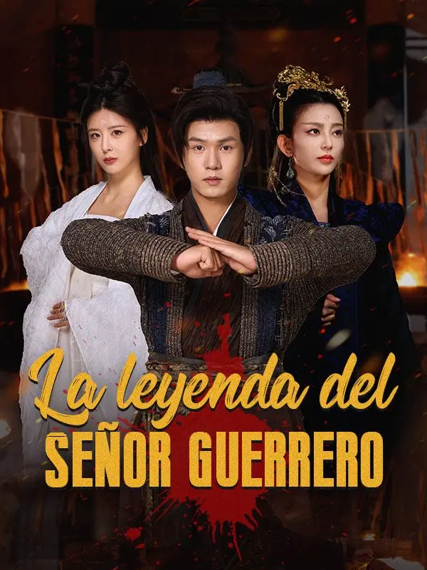 La Leyenda del Señor Guerrero (Doblado) short drama poster