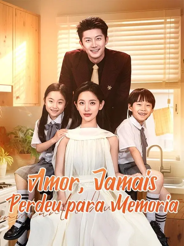 Amor, Jamais Perdeu para Memória short drama poster