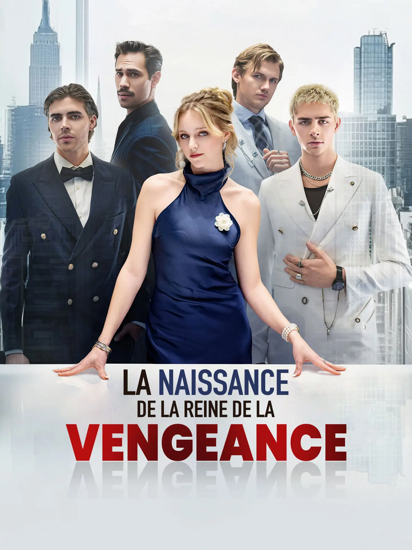 La Naissance de la Reine de la Vengeance short drama poster