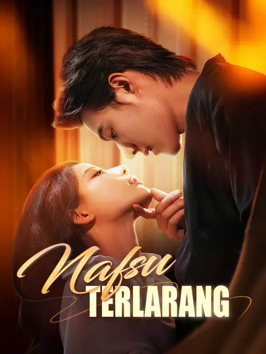 Nafsu Terlarang short drama poster