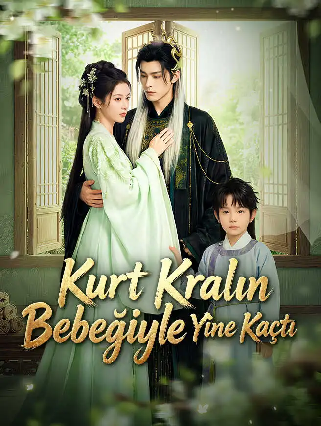 Kurt Kralın Bebeğiyle Yine Kaçtı short drama poster