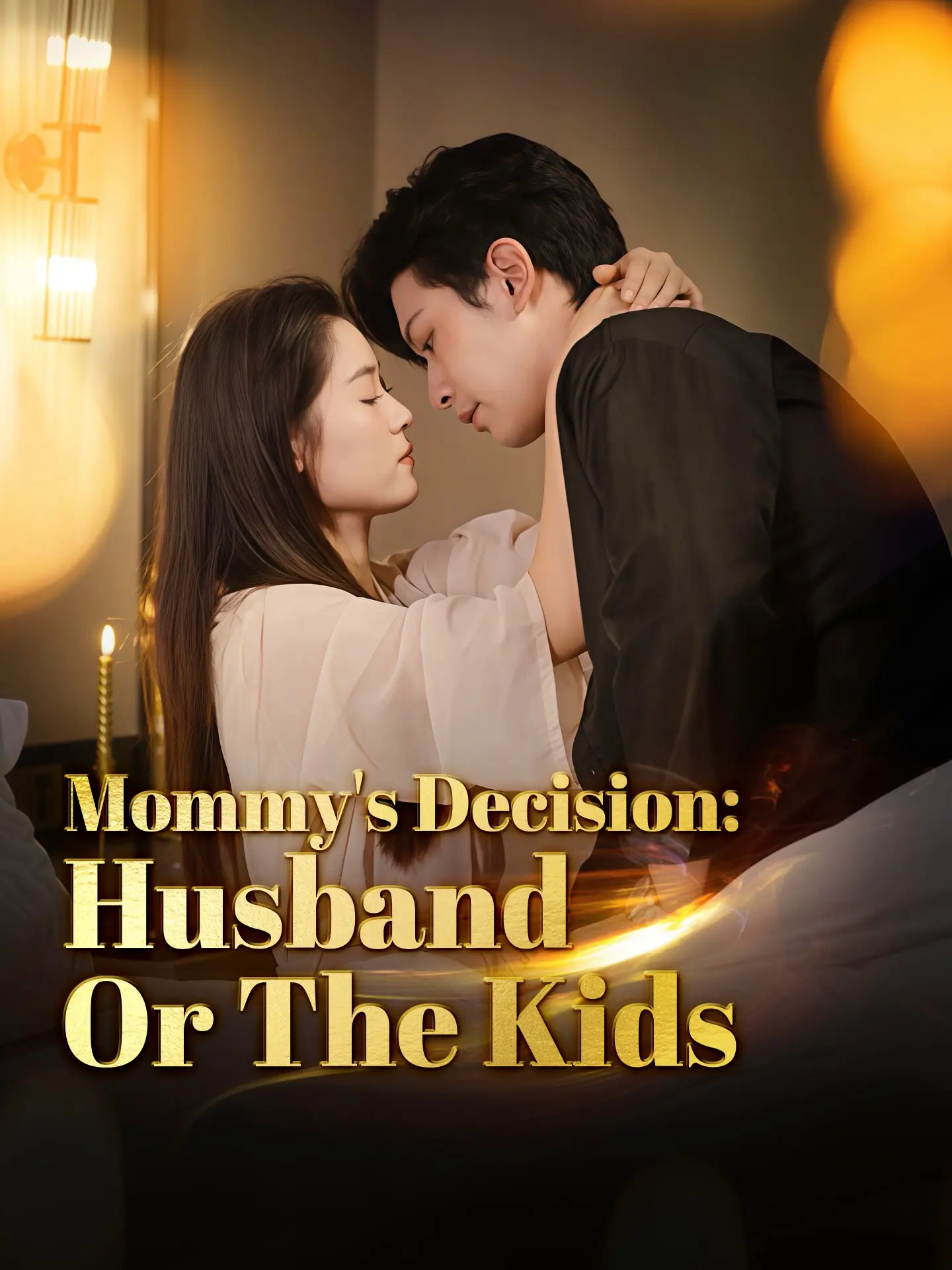 Mommy's Decision: Husband or The Kids short drama poster