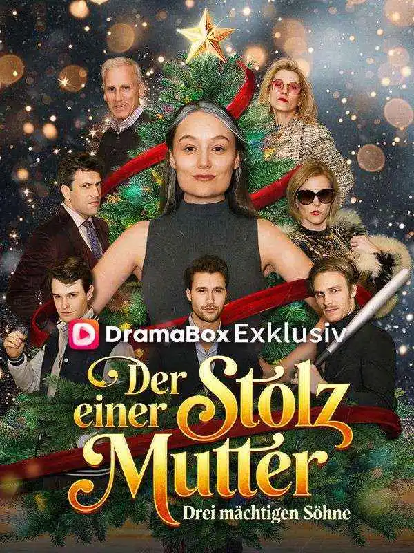 Der Stolz einer Mutter: Drei mächtigen Söhne short drama poster