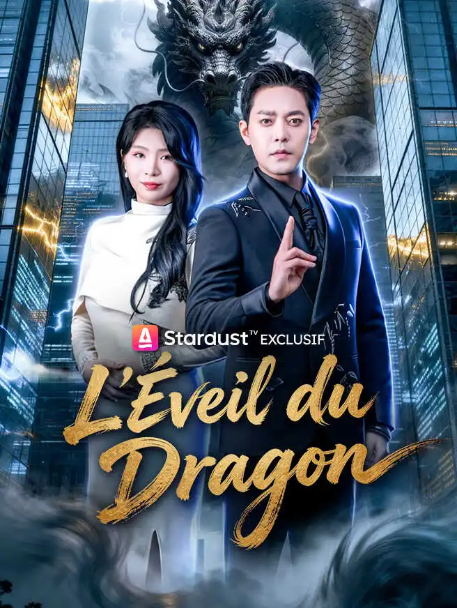 L'Éveil du Dragon short drama poster