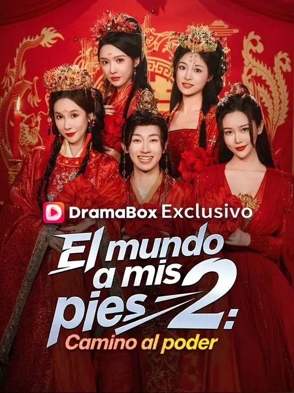 El mundo a mis pies 2: Camino al poder short drama poster