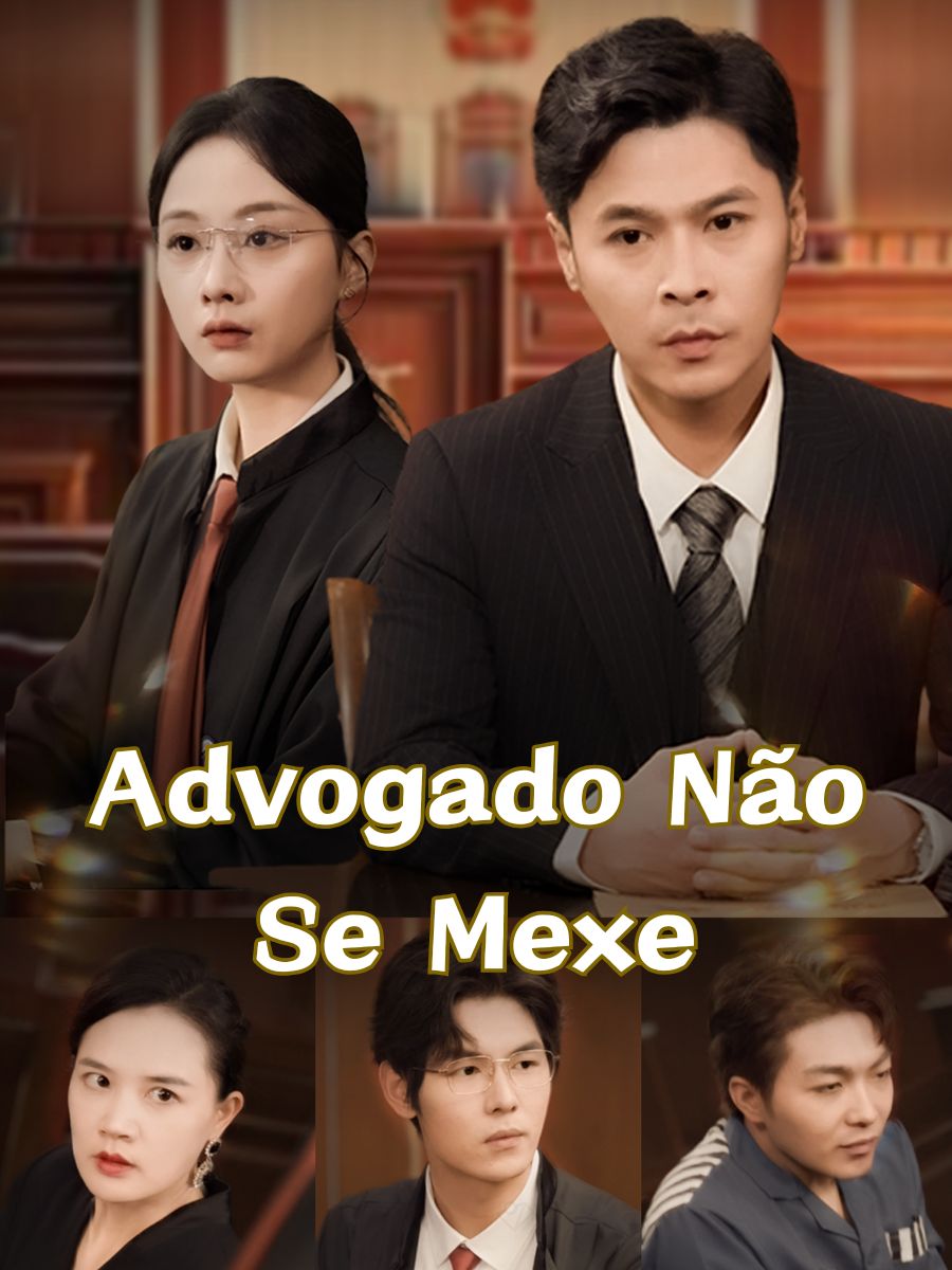Advogado Não Se Mexe short drama poster