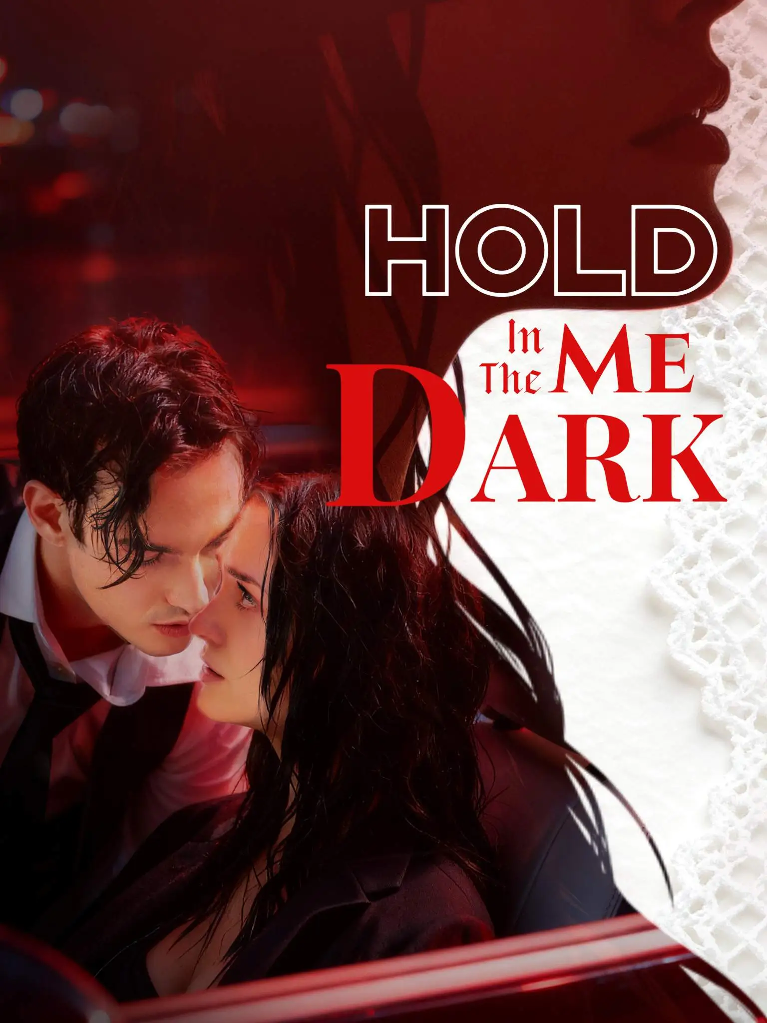 Hold Me In The Dark short drama poster