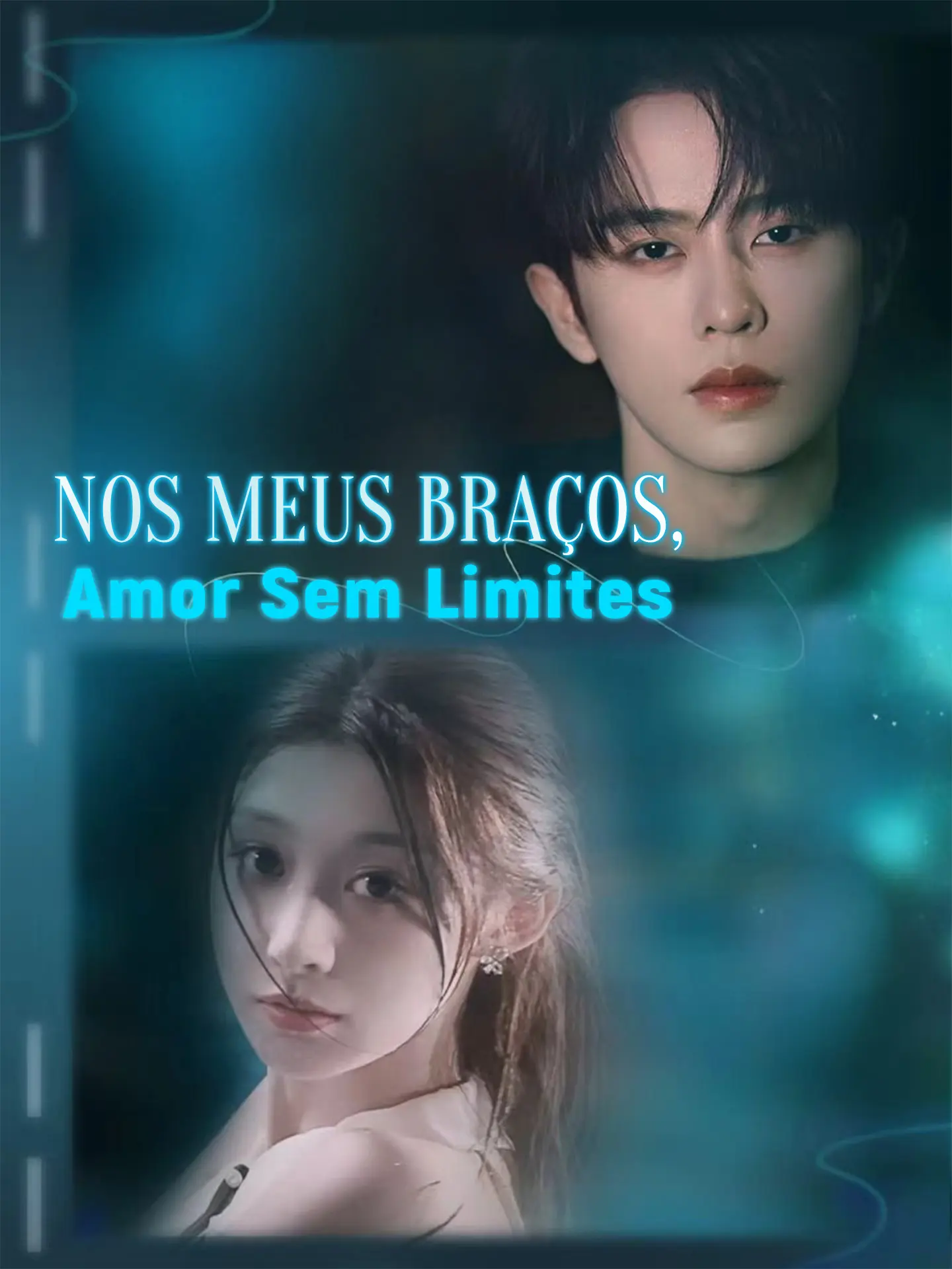 Nos Meus Braços, Amor Sem Limites short drama poster