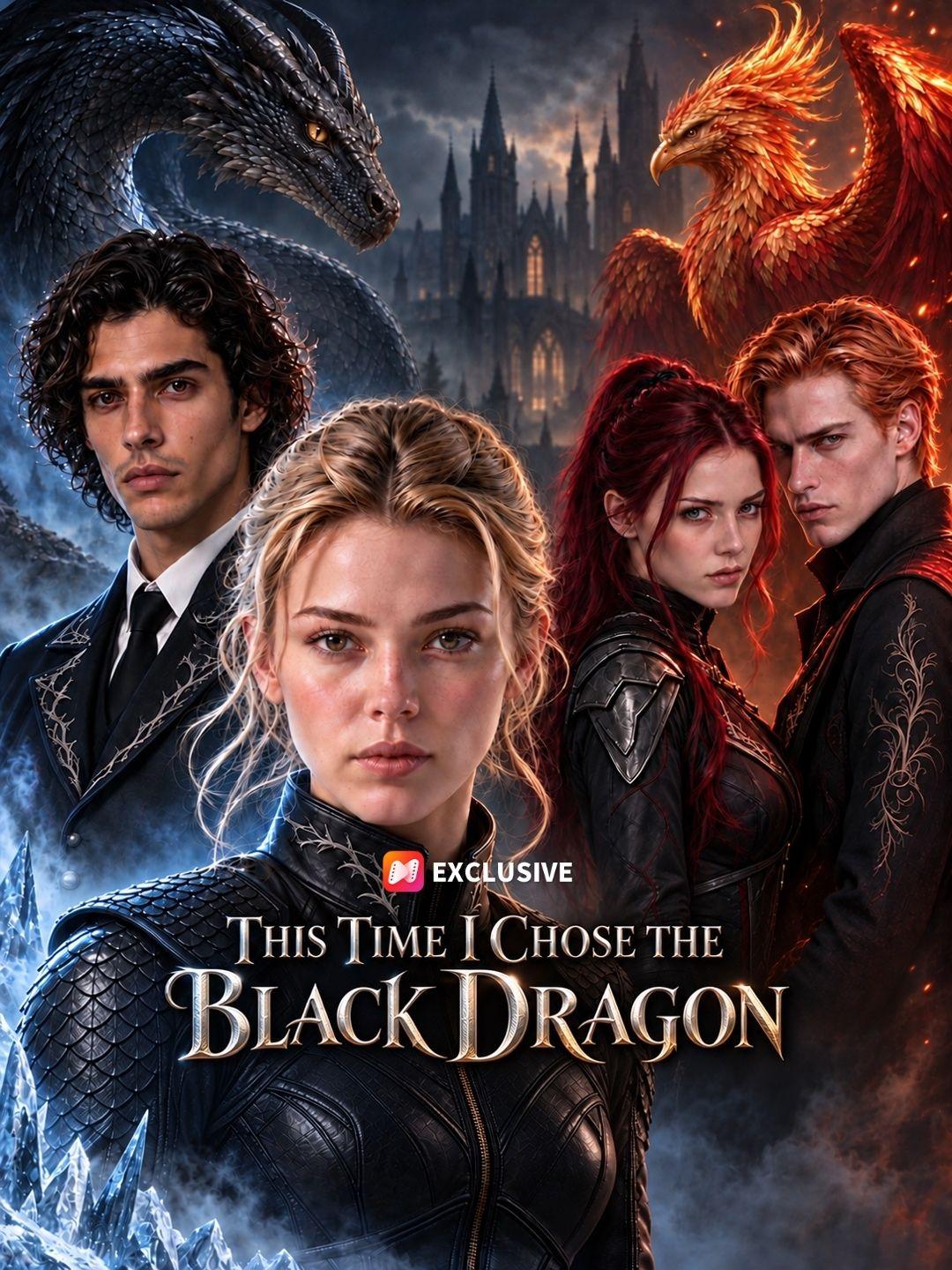 This Time, I Chose the Black Dragon short drama poster