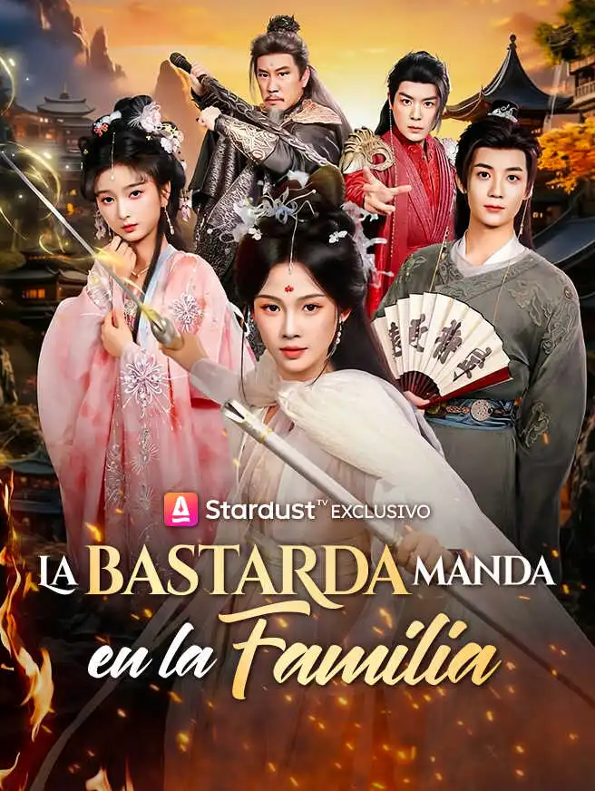La bastarda manda en la familia short drama poster