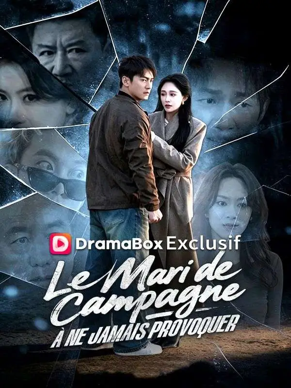 Le Mari de Campagne à Ne Jamais Provoquer ( Doublé ) short drama poster