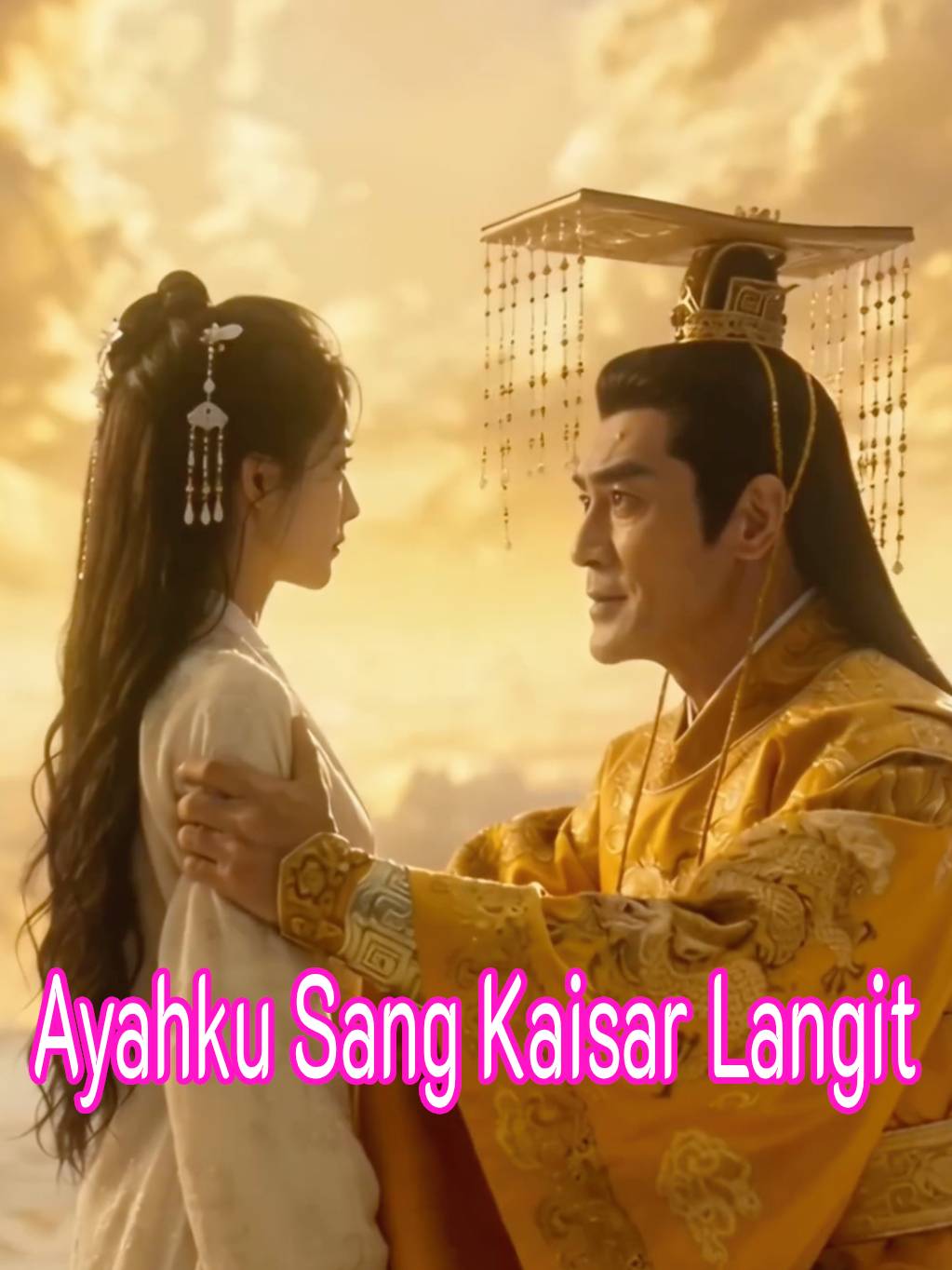 Ayahku Sang Kaisar Langit short drama poster