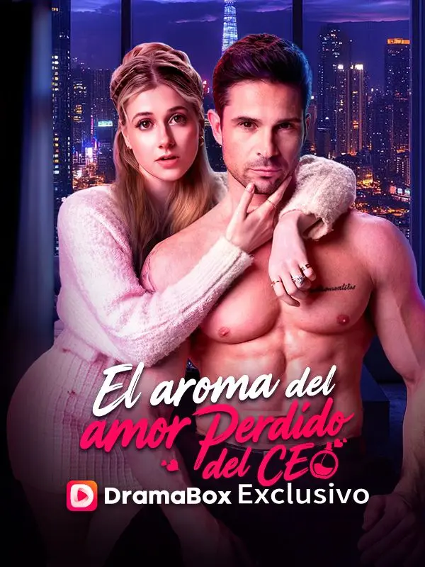 El aroma del amor perdido del CEO short drama poster
