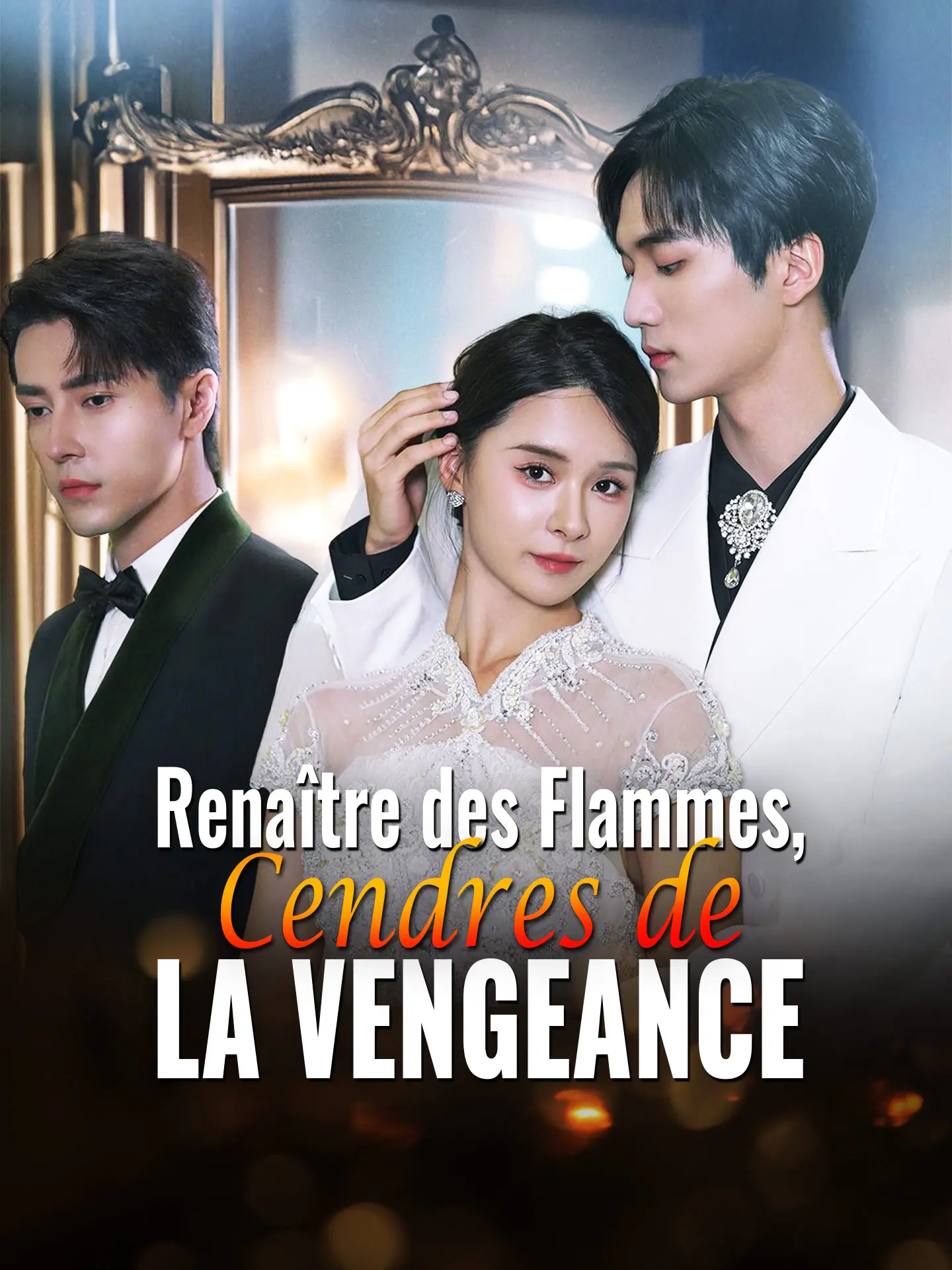 Renaître des Flammes, Cendres de la Vengeance short drama poster