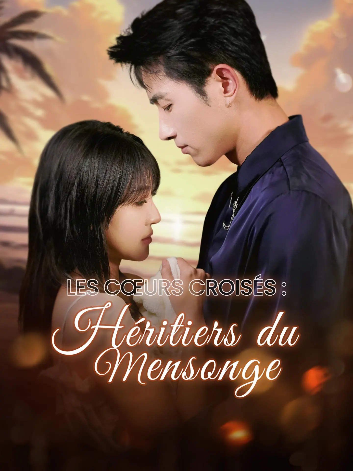 Les Cœurs Croisés : Héritiers du Mensonge short drama poster