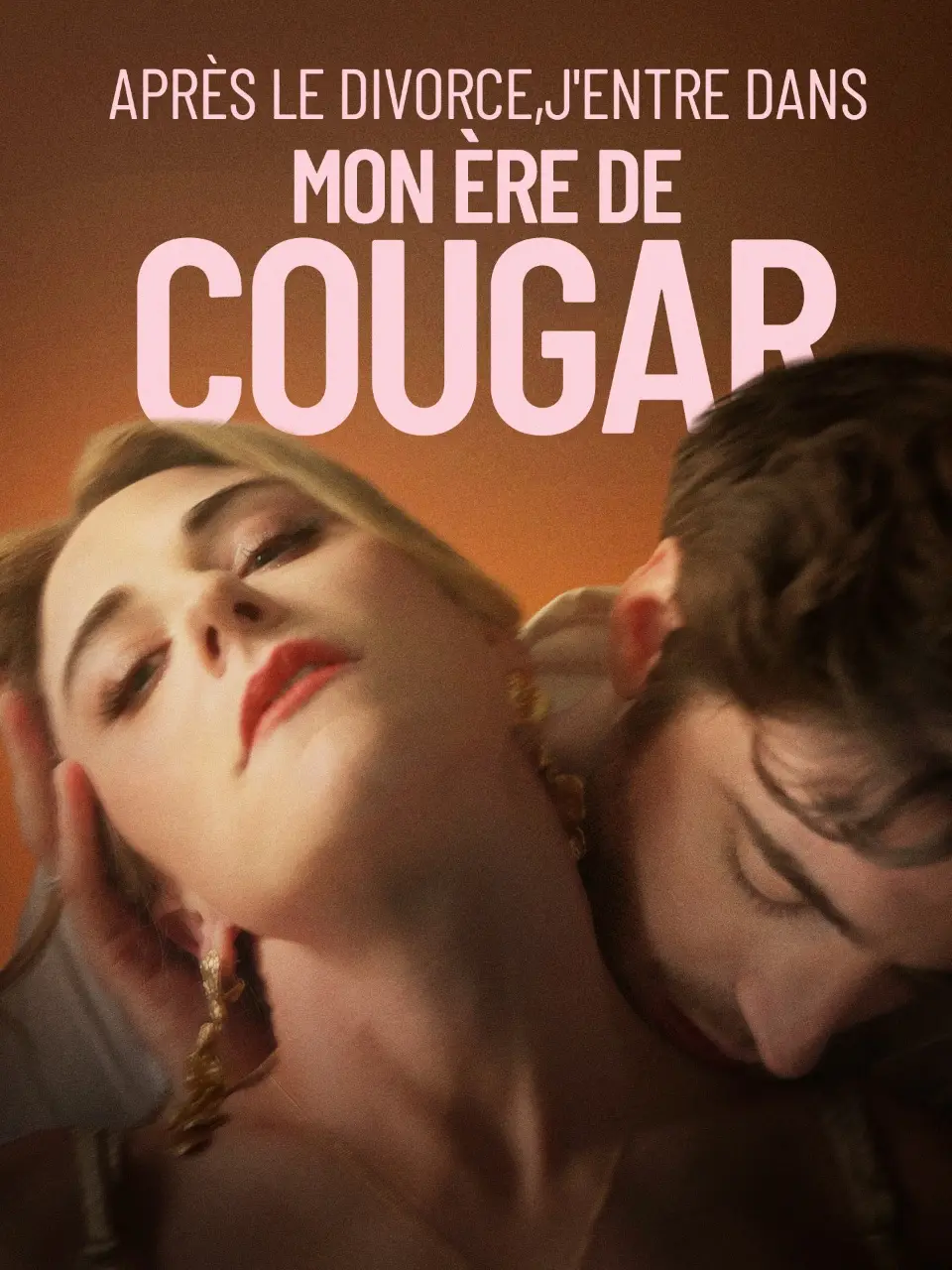 Après le divorce, j'entre dans mon ère de cougar short drama poster