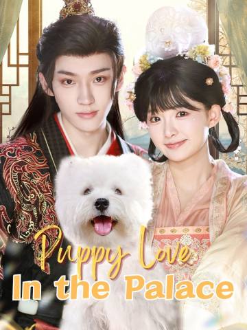 Puppy Love in the Palace short drama poster
