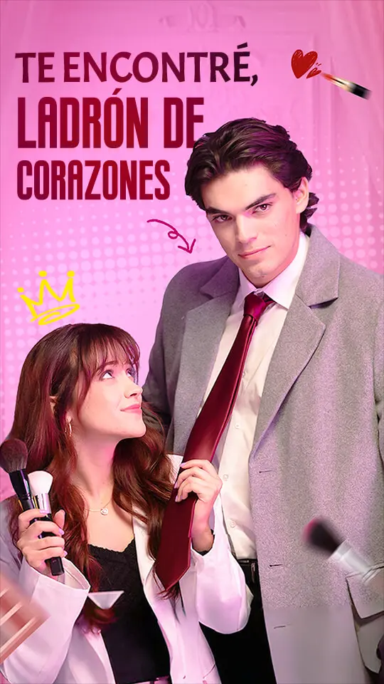 Te Encontré, Ladrón de Corazones short drama poster