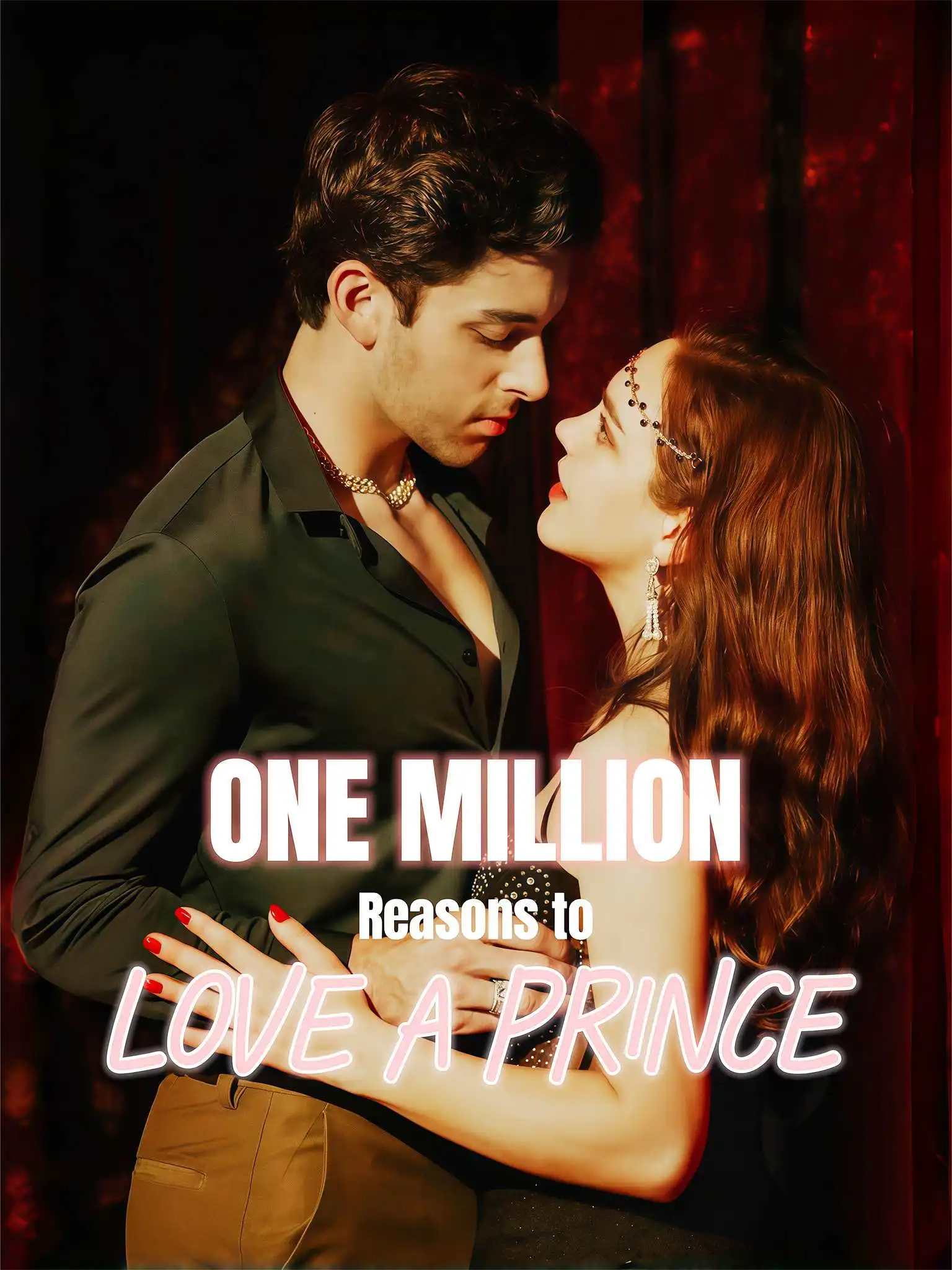 One Million Reasons to Love a Prince short drama poster