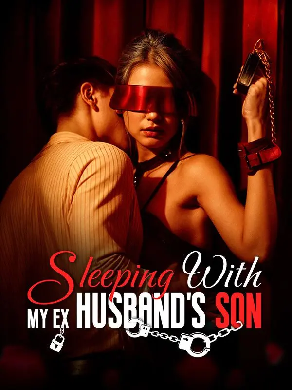 Sleeping with My Ex Husband's Son short drama poster