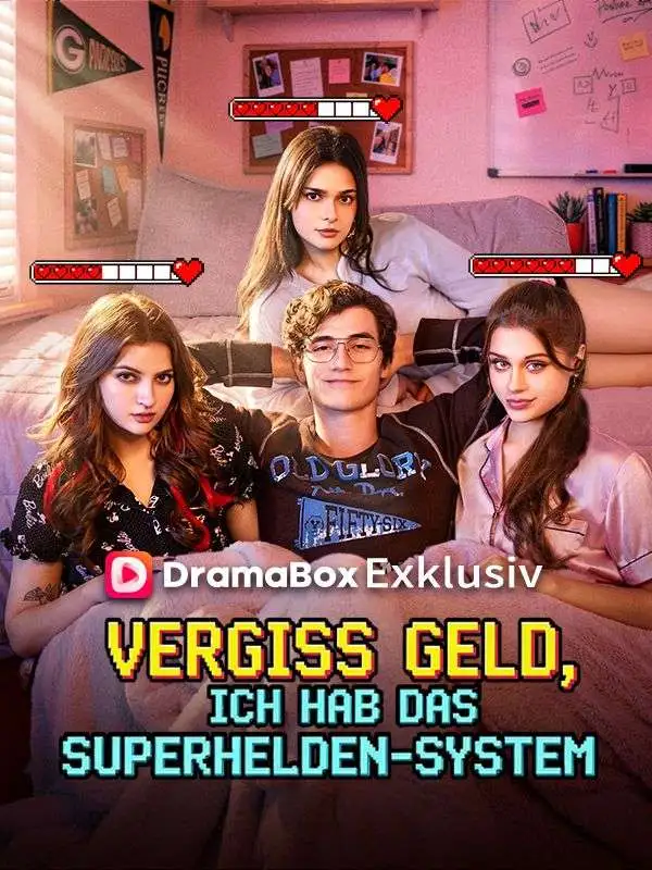 Vergiss Geld, ich hab das Superhelden-System (Deutsch Synchronisiert) short drama poster