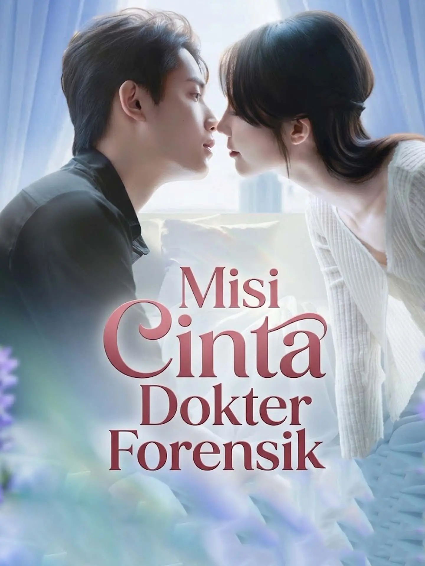 Misi Cinta Dokter Forensik short drama poster