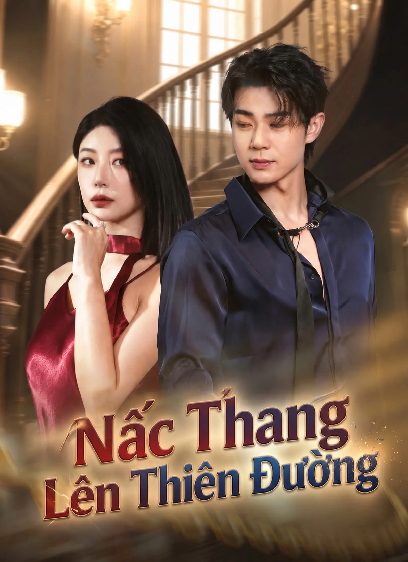 [Lồng Tiếng] Nấc Thang Lên Thiên Đường short drama poster