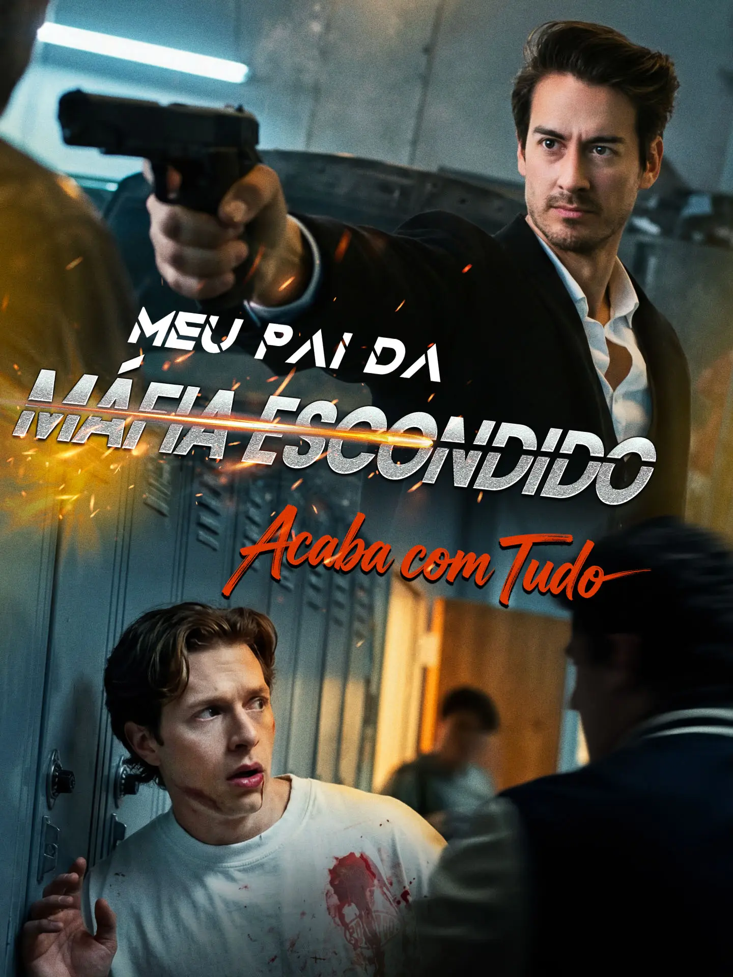 Meu Pai da Máfia Escondido Acaba com Tudo short drama poster