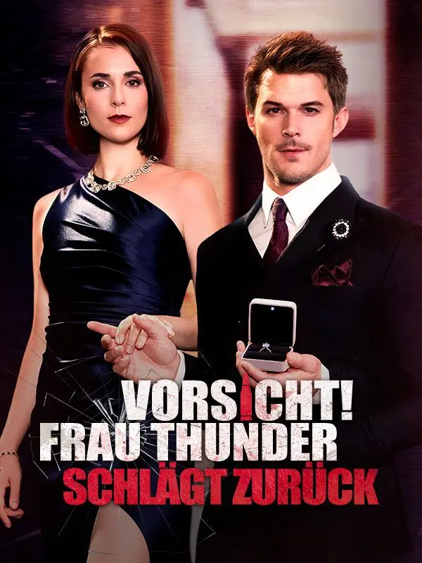 Vorsicht, Frau Thunder schlägt zurück!(Deutsch Synchronisiert) short drama poster