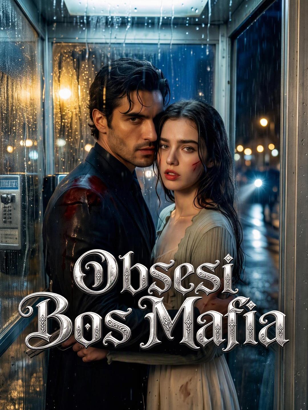 Obsesi Bos Mafia short drama poster