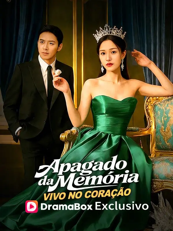 Apagado da Memória, Vivo no Coração(Dublado) short drama poster
