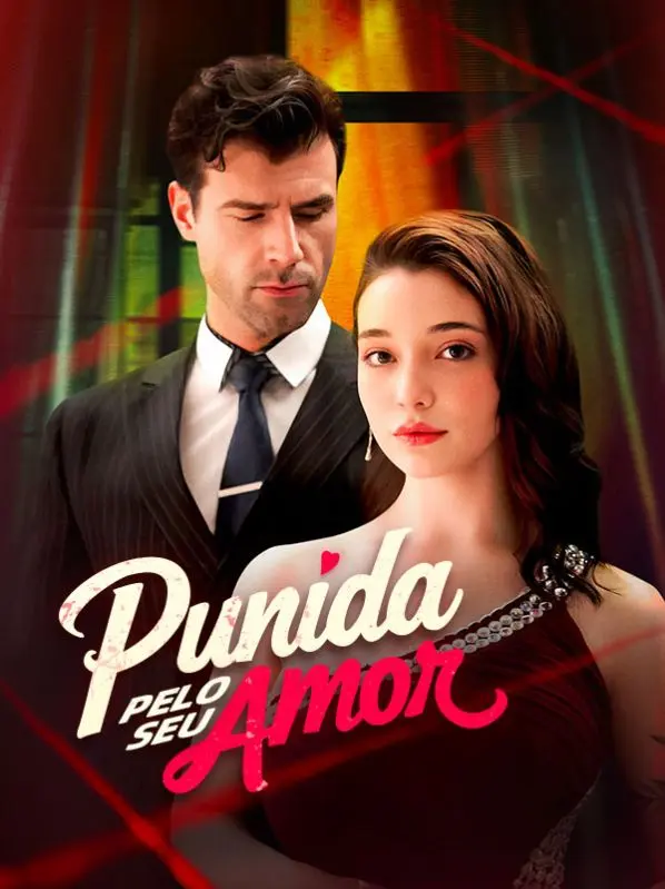 Punida Pelo Seu Amor (Dublado) short drama poster