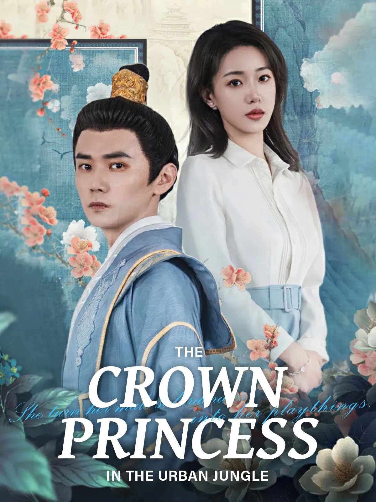 The Crown Princess in the Urban Jungle short drama poster
