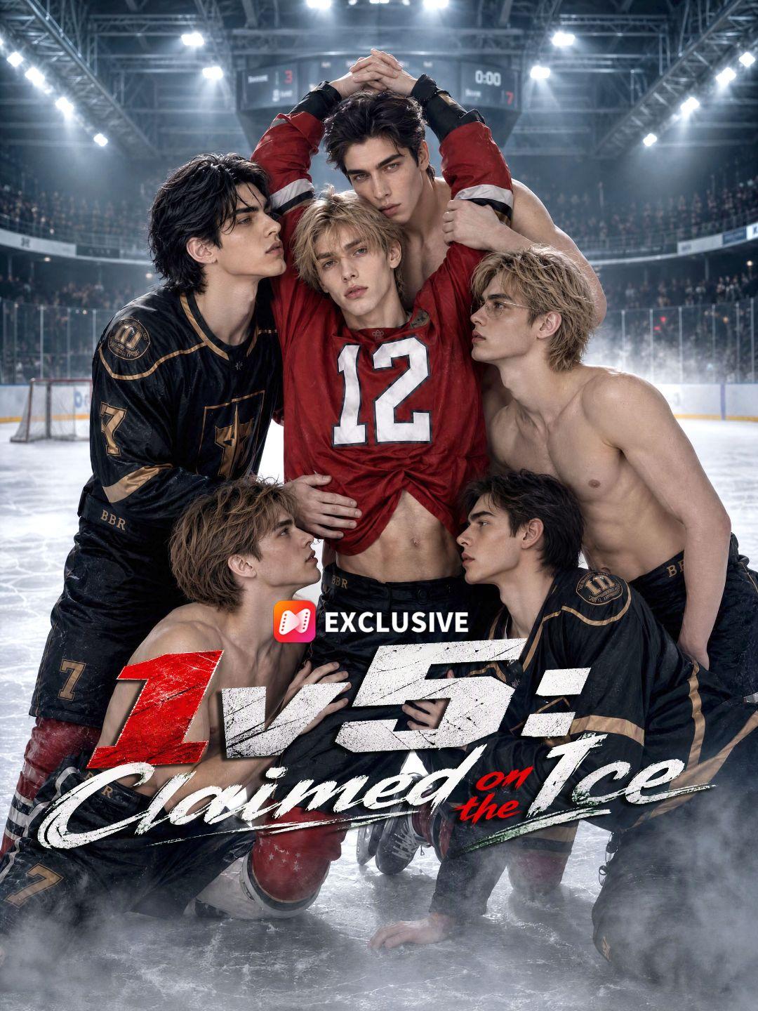 1v5: Claimed on the Ice short drama poster