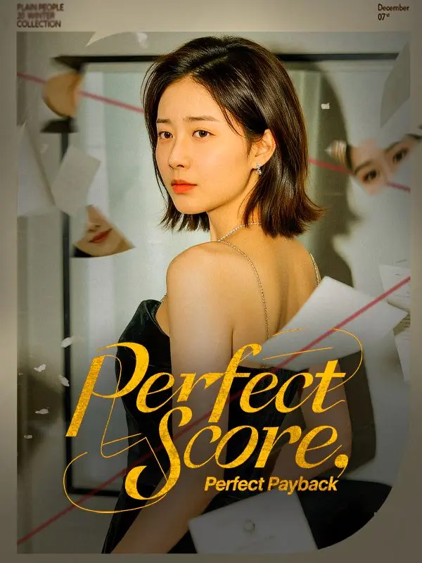 Perfect Score, Perfect Payback (DUBBED) short drama poster