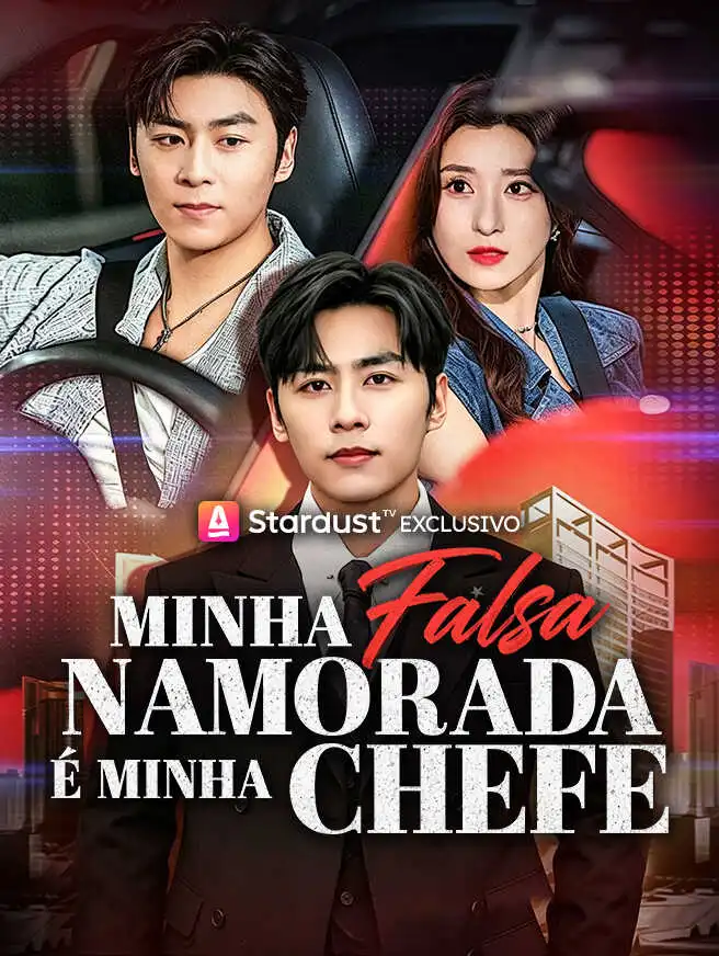 Minha Falsa Namorada É Minha Chefe short drama poster