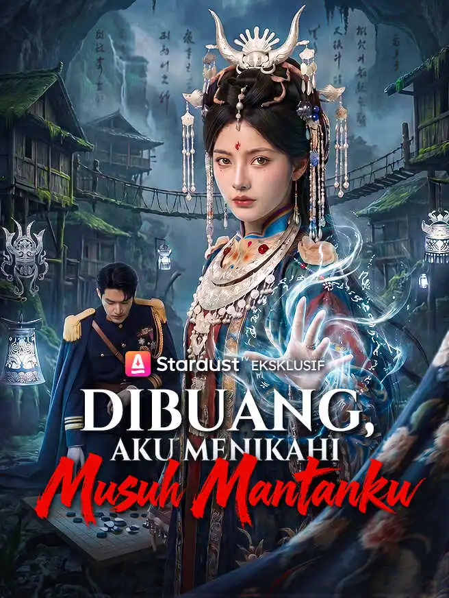 Dibuang, Aku Menikahi Musuh Mantanku short drama poster