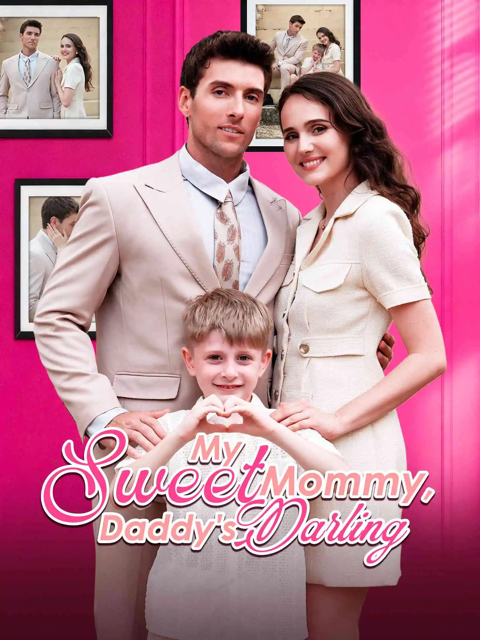 My Sweet Mommy, Daddy’s Darling short drama poster