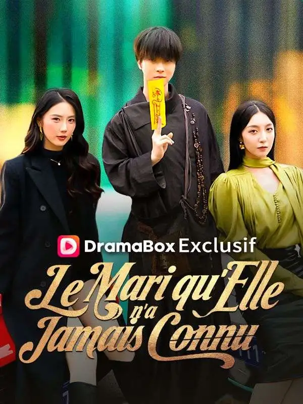 Le Mari qu'Elle n'a Jamais Connu ( Doublé ) short drama poster