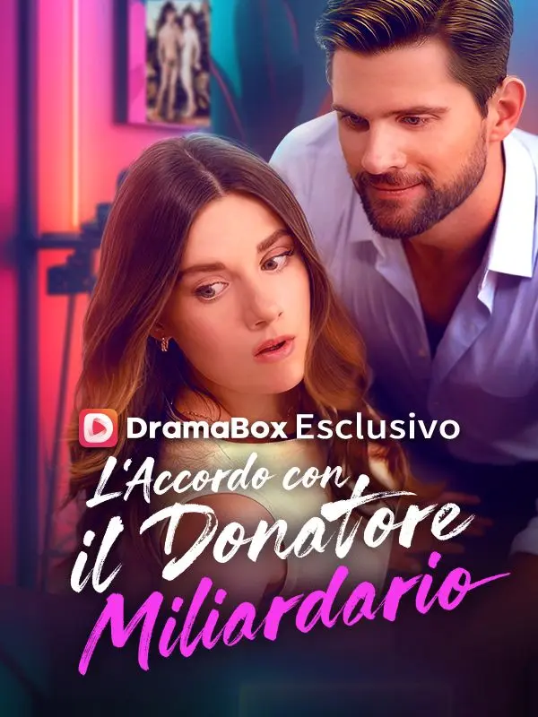 L'Accordo con il Donatore Miliardario short drama poster