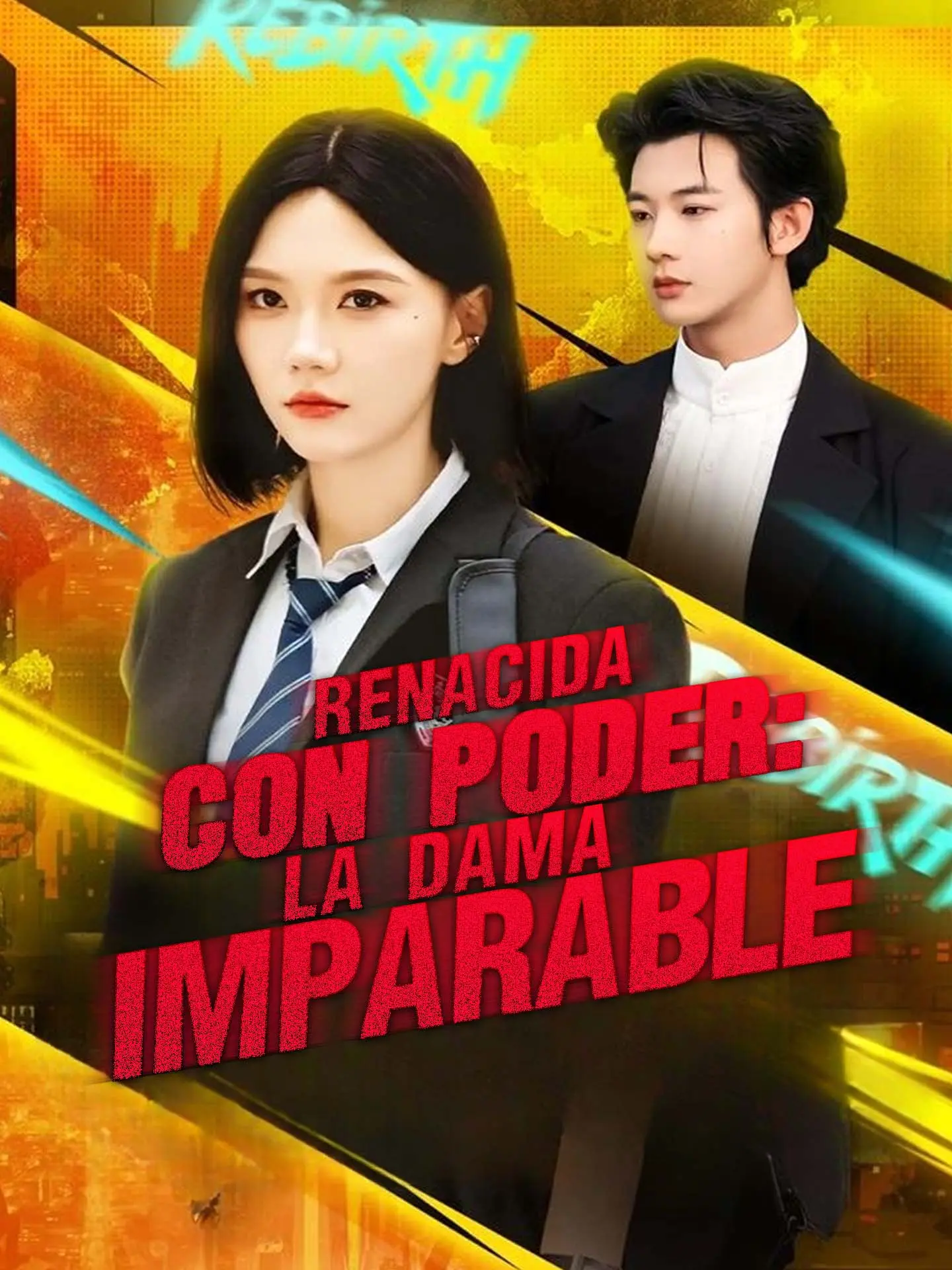 Renacida con Poder: La Dama Imparable short drama poster