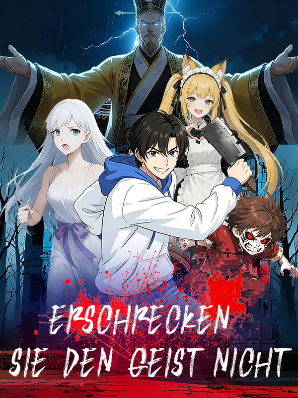 Erschrecken Sie den Geist nicht short drama poster