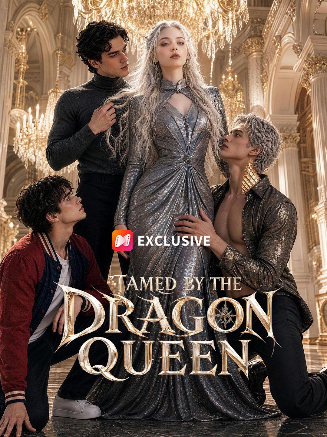 Tamed by the Dragon Queen short drama poster