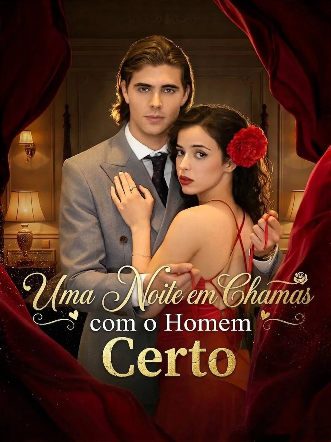 Uma Noite em Chamas com o Homem Certo short drama poster