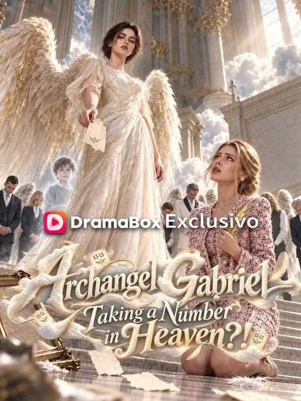Archangel Gabriel — Taking a Number in Heaven?! short drama poster