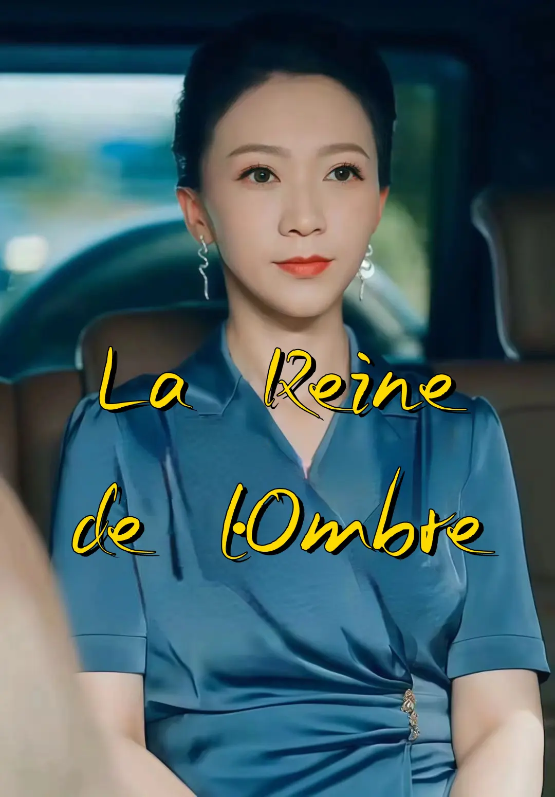 La Reine de l'Ombre short drama poster