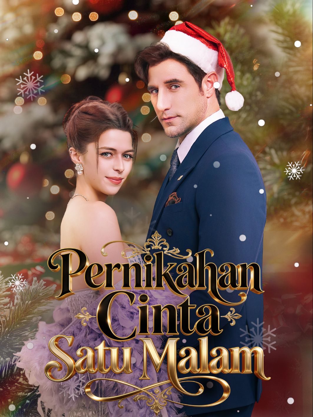 Pernikahan Cinta Satu Malam short drama poster