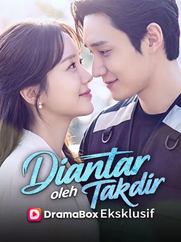 Diantar oleh Takdir (Sulih Suara) short drama poster